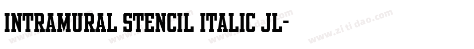 Intramural Stencil Italic JL字体转换